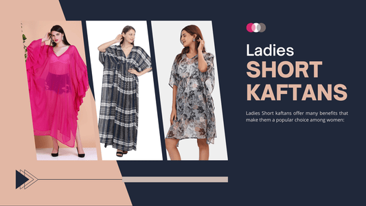 Ladies short kaftans must have vacation apparels